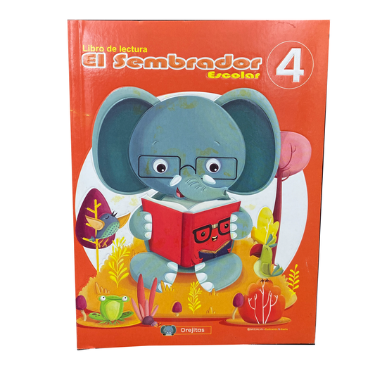 Libro de lectura el sembrador escolar 4